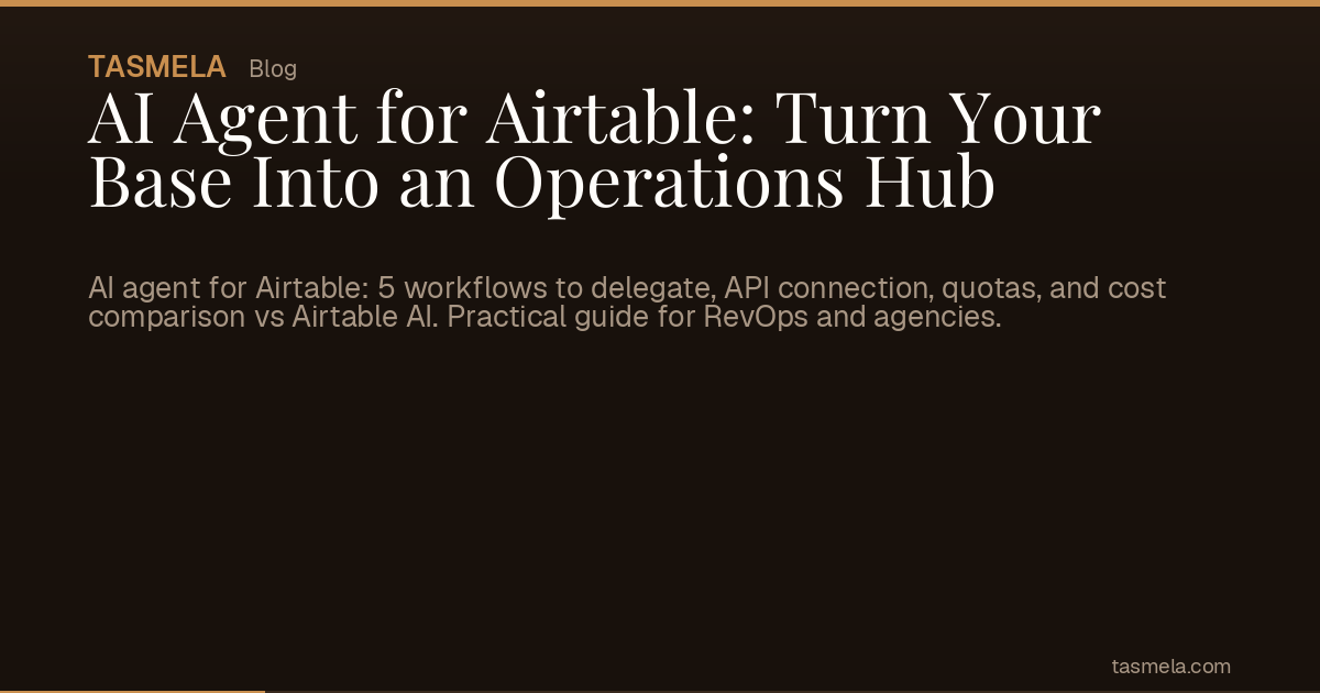 AI Agent for Airtable: Turn Your Base Into an Operations Hub
