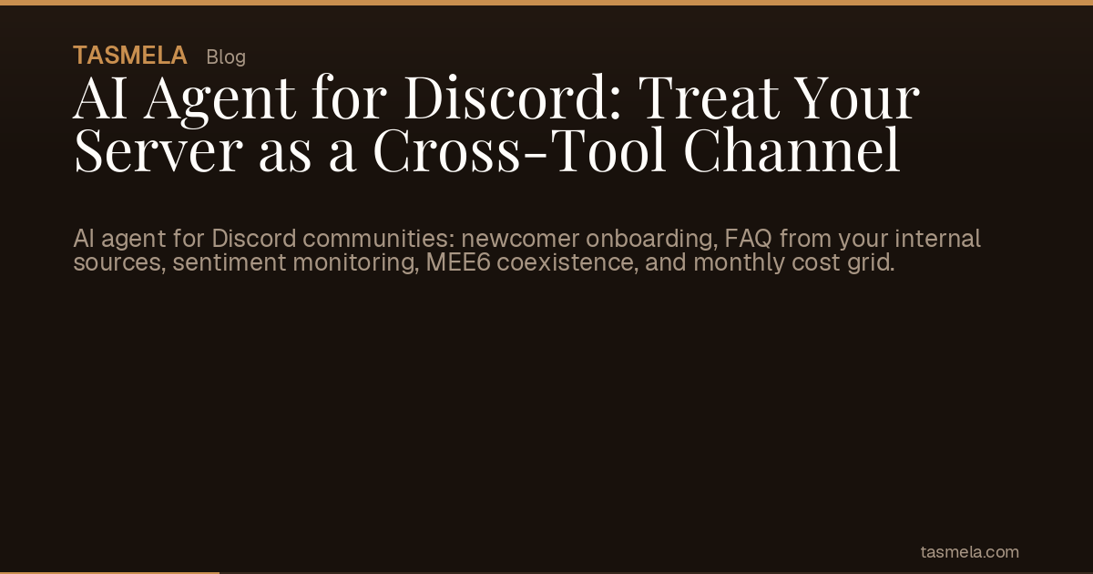 AI Agent for Discord: Treat Your Server as a Cross-Tool Channel