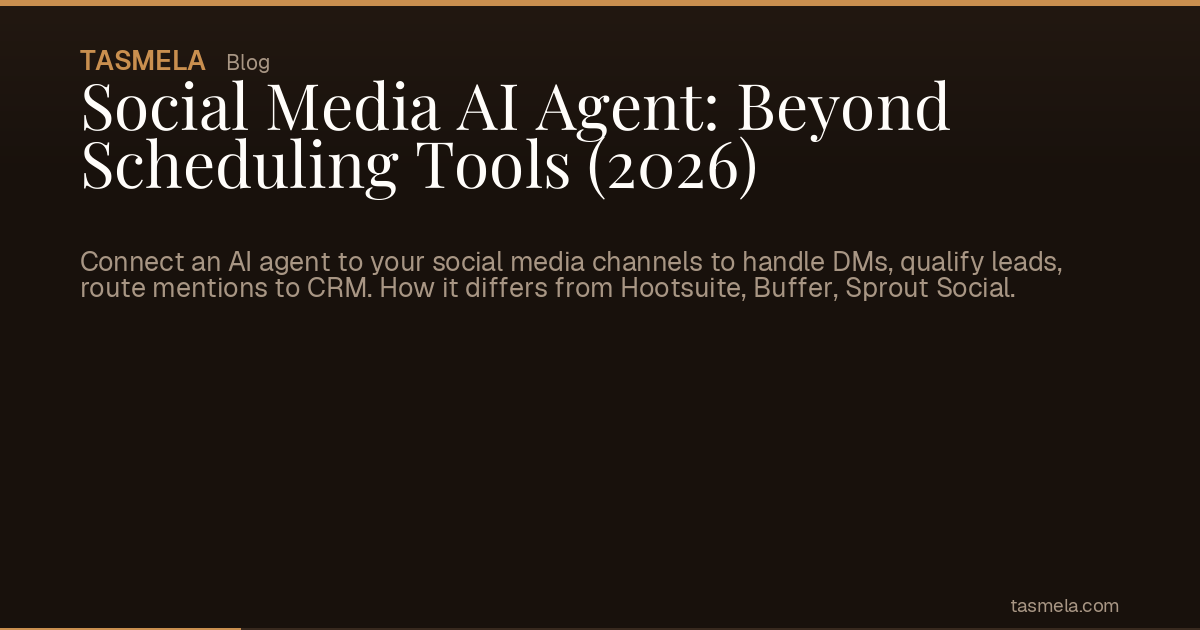 Social Media AI Agent: Beyond Scheduling Tools (2026)